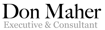 DonMaher - Executive nd Consultant