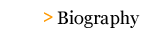 Biography